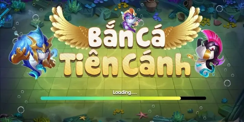 Những ưu điểm vượt trội tạo nên thương hiệu bắn cá Tiên Cánh